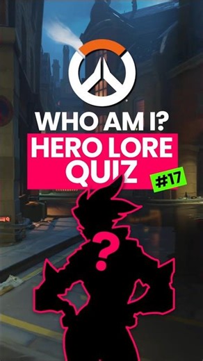 Guess the Overwatch Hero from 5 Lore Clues 🧠 (# 17)