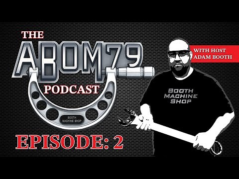 The Abom79 Podcast Ep. 2