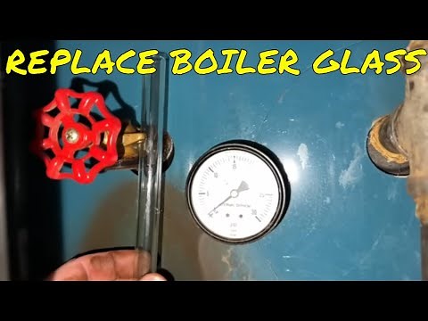 How To Cut and Replace Sight Glass on Steam Boiler Furnace Heating System