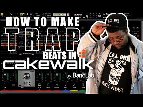 How To Make Trap Beats In Cakewalk | Free DAW | Tutorial