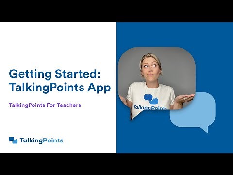 Getting Started on TalkingPoints for Teachers