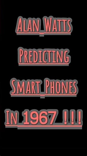 Alan Watts Predicts Smartphones In 1967 #coincidencetheories101 #techhistory #1960s #futuretech