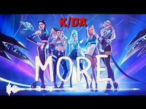 K/DA - MORE ft. Madison Beer, (G)I-DLE, Lexie Liu, Jaira Burns, Seraphine ( Chipmunk Voice)