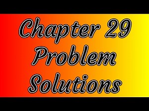 🍒 Some CH29 Problem Solutions for Halliday, Resnick, Walker Fundamentals of Physics