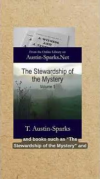 Who was T. Austin-Sparks? 📖✨