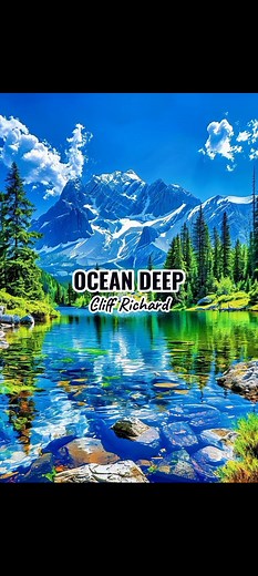 OCEAN DEEP - CLIFF RICHARD #fyp #song #music #lyrics | PaulWensie Lyrics