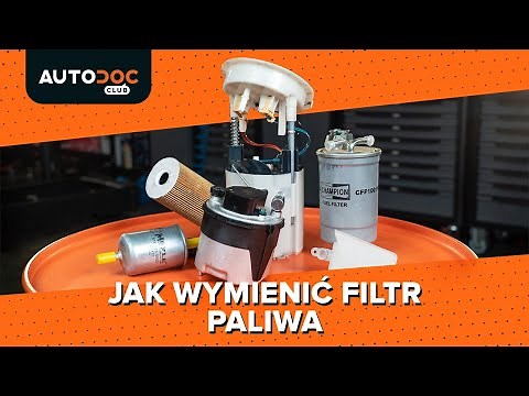Jak wymienić filtr paliwa w samochodzie [PORADNIK AUTODOC]