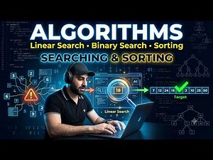 15. Introduction to Algorithms | Linear Search, Binary Search & Sorting Explained