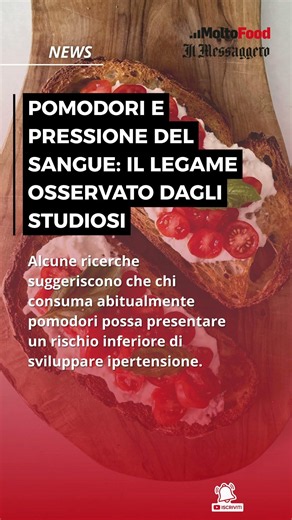 Pomodori e pressione del sangue: il legame osservato dagli studiosi