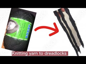 HOW TO MAKE DREADLOCKS WITH KNITTING YARN | tutorial