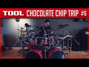 #6 Tool - Chocolate Chip Trip (Drum Cover - Danny Carey, Tool Fear Inoculum)