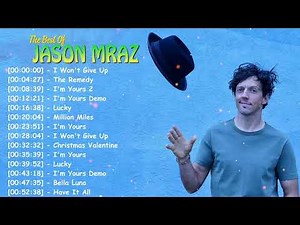 Top 10 Songs Feel Good Pop – Jason Mraz Greatest Hits Full Album Acoustic