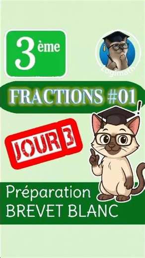 🔥 Préparation Brevet Blanc (3ème) — JOUR 3 - Fractions✏️📘#maths #equations #brevet #fraction