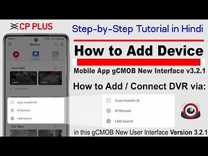 How to Add Device in gCMOB New Version | Add DVR in New Interface v3.2.1 of gCMOB Mobile App