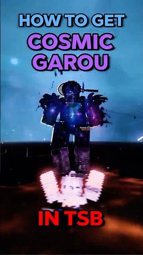 How To Get COSMIC GAROU in TSB #strongestbattlegrounds #tsb