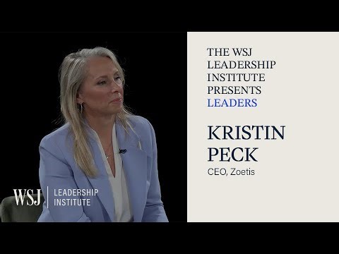 Zoetis CEO Kristin Peck on the People Behind the Animals You Love | WSJ Leadership Institute