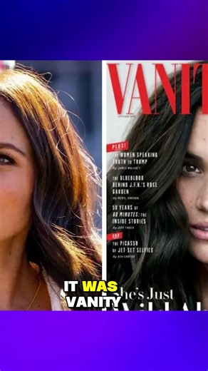 Vanity Fair UNLEASHES Brutal Truth About Meghan Markle