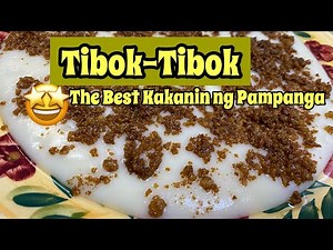 The Best Kakanin ng Pampanga/Pang negosyo/ How to cook Tibok-Tibok
