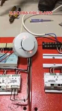 TUTORIAl CONECTING FIRE ALARM: Test Fire Alarm | Uji Coba Fire Alarm #firealarm