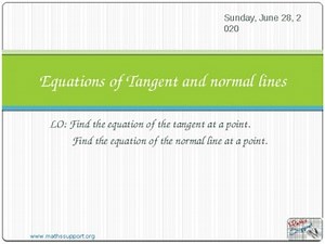 Equations of tangent and normal lines