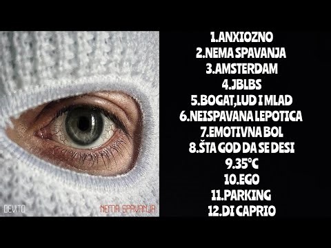 DEVITO-NEMA SPAVANJA (FULL ALBUM MIX 🥵)