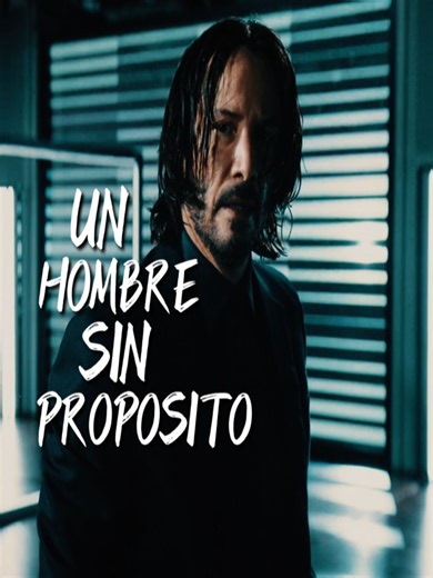 Un hombre sin propósito no es nadie . . #proposito #johnwick #pelicula #edit