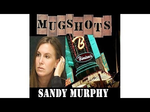 Mugshots: Sandy Murphy - Death of a Casino King
