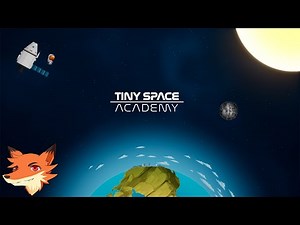 Tiny Space Academy [FR] Construire des fusées et gérer son agence spatiale!