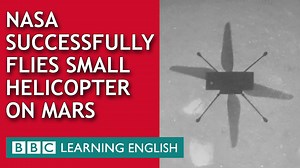 6.4K views · 321 reactions | “We can now say that human beings have flown a rotorcraft on another planet.” Watch the moment NASA makes history and successfully flies a small helicopter on Mars. Answer the following questions: 1. How long did the drone stay airborne? 2. Do you think humans will ever live on Mars? #NASA #Mars #Space #spacetravel #bbclearningenglish #english #learnenglish #listening #ielts #esl #efl | BBC Learning English | Facebook