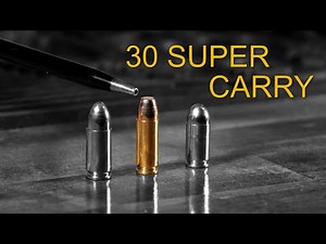 30 Super Carry Overview