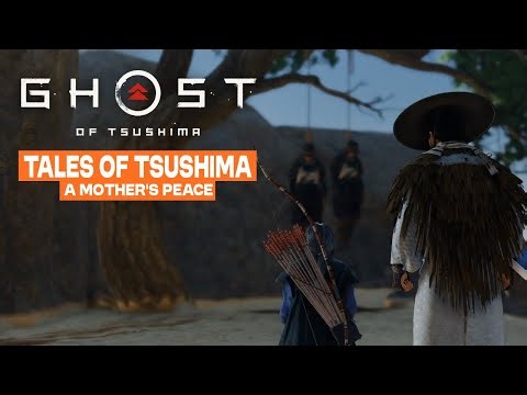 Ghost of Tsushima - Director's Cut - Masako Tale - A Mother’s Peace