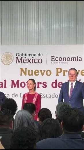 Claudia Sheinbaum Pardo leads the presentation of GM Mexico's new project in Toluca.