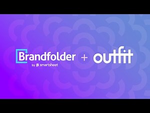Introducing Outfit | Brandfolder by Smartsheet