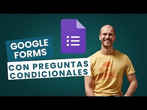Google Forms with conditional questions