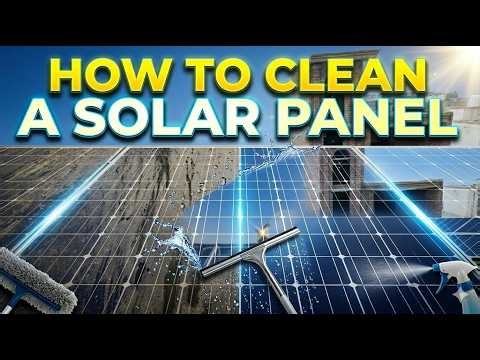⚡ Solar Panel Cleaning Process | How to Clean Solar System for Maximum Efficiency