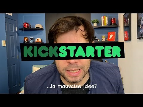 Kickstarter... le piège ?