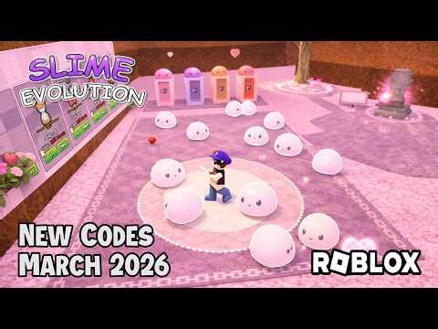 Roblox slime evolution New Codes March 2026