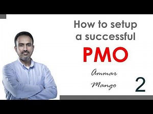 How to Setup a Successful PMO - Part 2