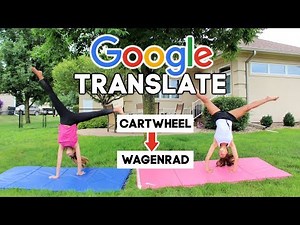 GOOGLE TRANSLATE GYMNASTICS CHALLENGE PART 2