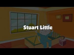 Stuart Little by Elwyn Brooks White | English Short Stories | English Coach 8