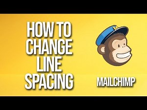 How To Change Line Spacing Mailchimp Tutorial