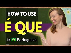 QUE QUE É ISSO? - How to Ask Questions Using É QUE in Brazilian Portuguese - Learn Portuguese