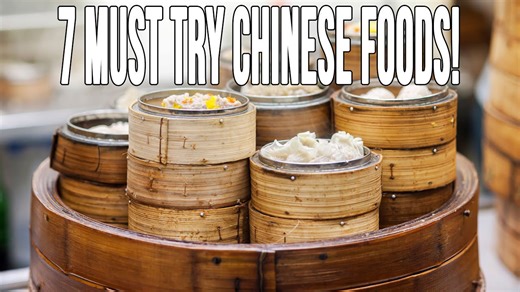 7 Chinese Foods You MUST Try In Southern China