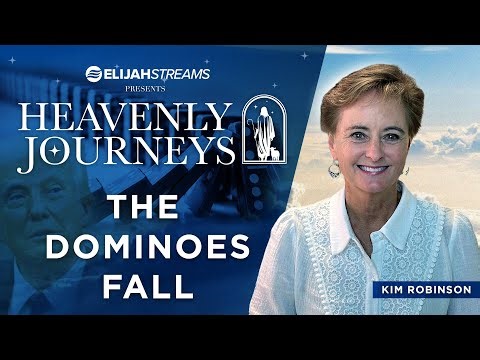 Heaven, Hell, and the Domino Effect God Is Releasing – Kim Robinson