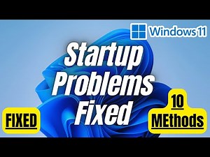 How to Fix Windows 11 Startup Problems | Troubleshooting Tips