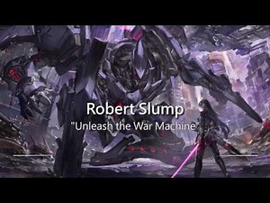 Aggressive Battle Music: Unleash the War Machine by Robert Slump