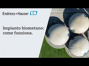 Impianto biometano: come funziona | #EndressHauser