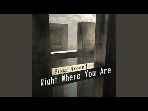 Right Where You Are (Minimal Version)