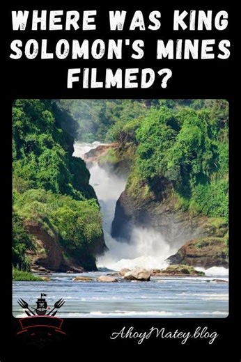 Where Was King Solomon's Mines Filmed? (All Versions) #cinephiletravels #setjettingtours #travel