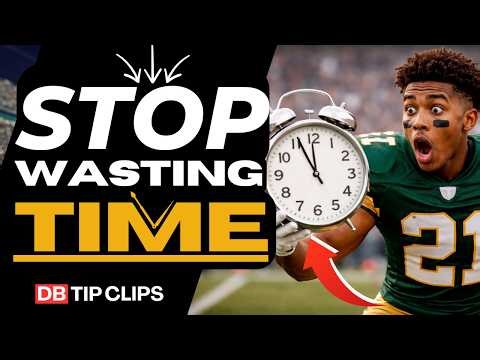 Stop Wasting Time: Time Management Secrets for Defensive Backs (Players & Coaches) I DB Tip Clips